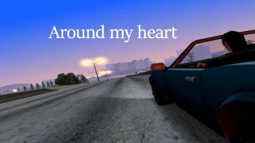 Around my heart