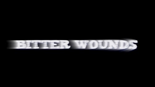 Bitter Wounds