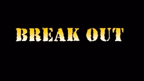 Break Out