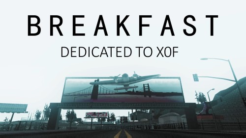 Breakfast - Dedicated to x0F