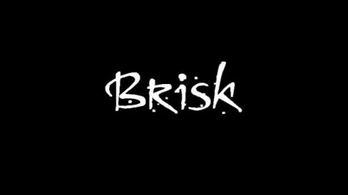 Brisk