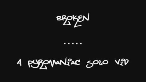 Broken [QTC]