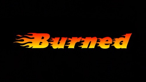 Burned