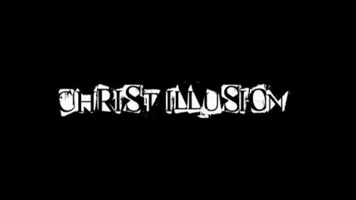 Christ Illusion