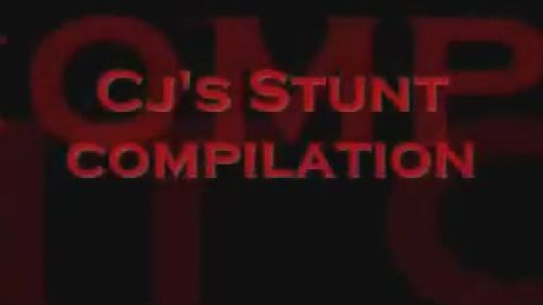 CJ's Stunt Compilation