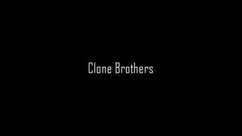 Clone Brothers