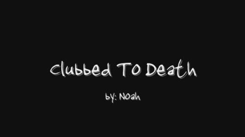 Clubbed To Death