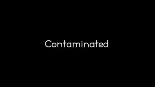 Contaminated