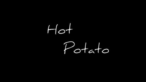 Hot Potato