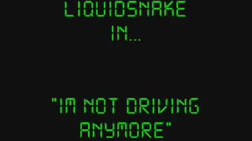 I'm Not Driving Anymore