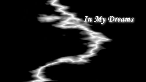 In My Dreams