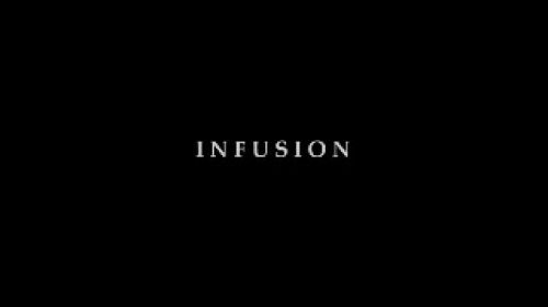 Infusion