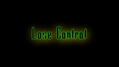 Lose Control