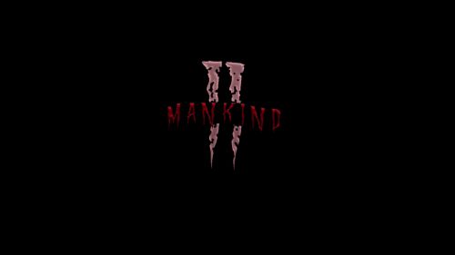 MANKIND II