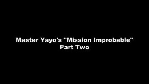 Mission Improbable Part 2