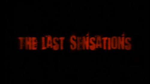 More Sensations - The Last Sensations