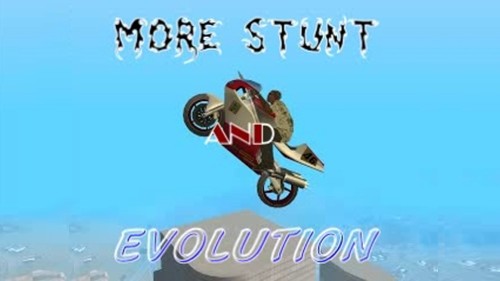 More Stunt And Evolution