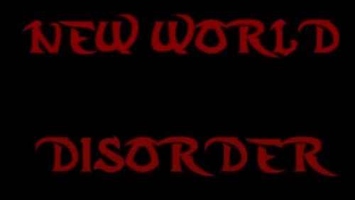 New World Disorder