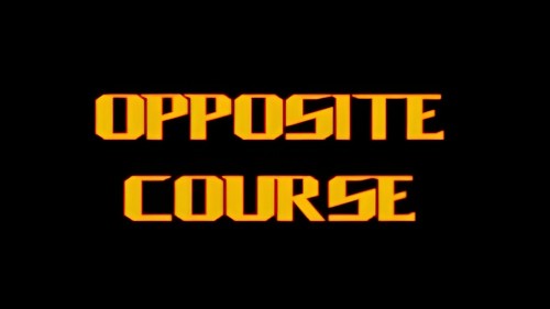 Opposite Course