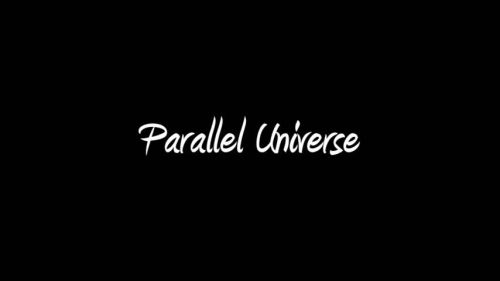 Parallel Universe