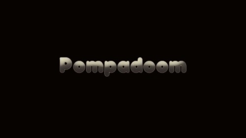 Pompadoom
