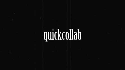 Quick Collab
