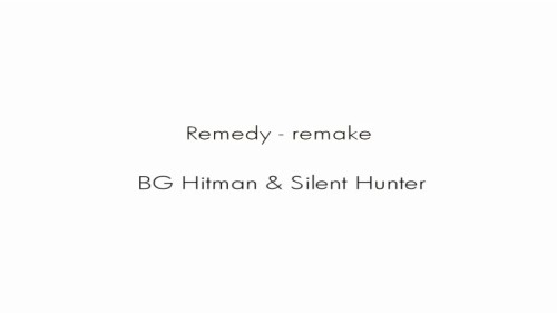 Remedy (Remake)