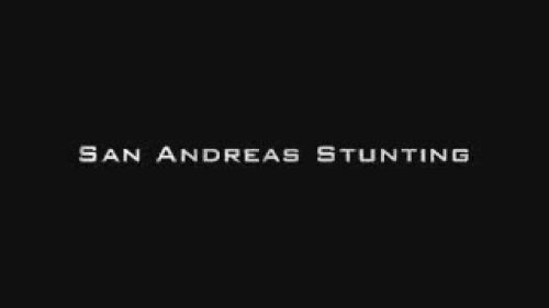 San Andreas Stunting