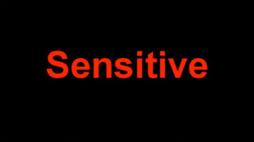 Sensitive