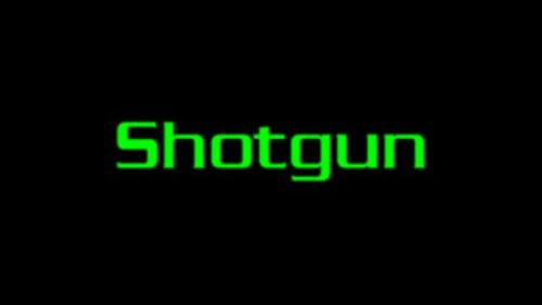 Shotgun