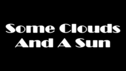 Some Clouds And A Sun