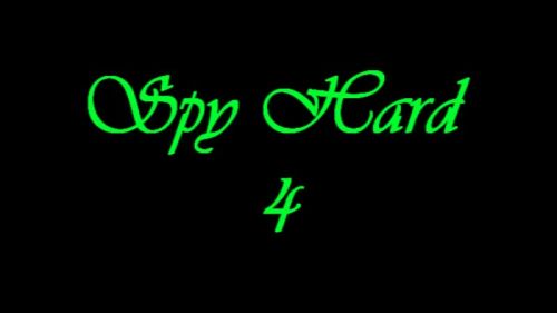 Spy Hard 4