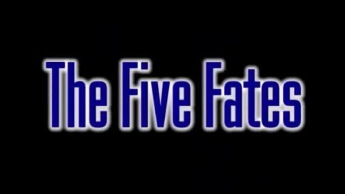 The Five Fates