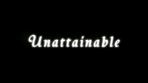 Unattainable