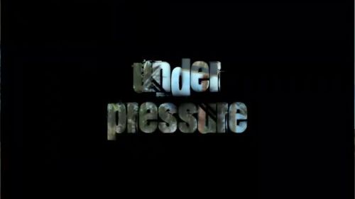 Under Pressure
