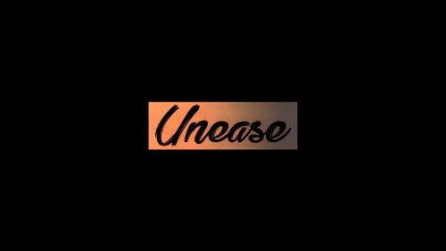 Unease