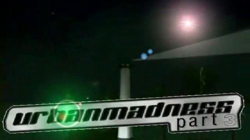 UrbanMadness Part 3