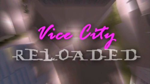 Vice City Reloaded