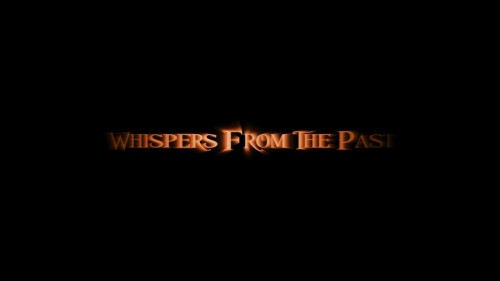 Whispers From The Past